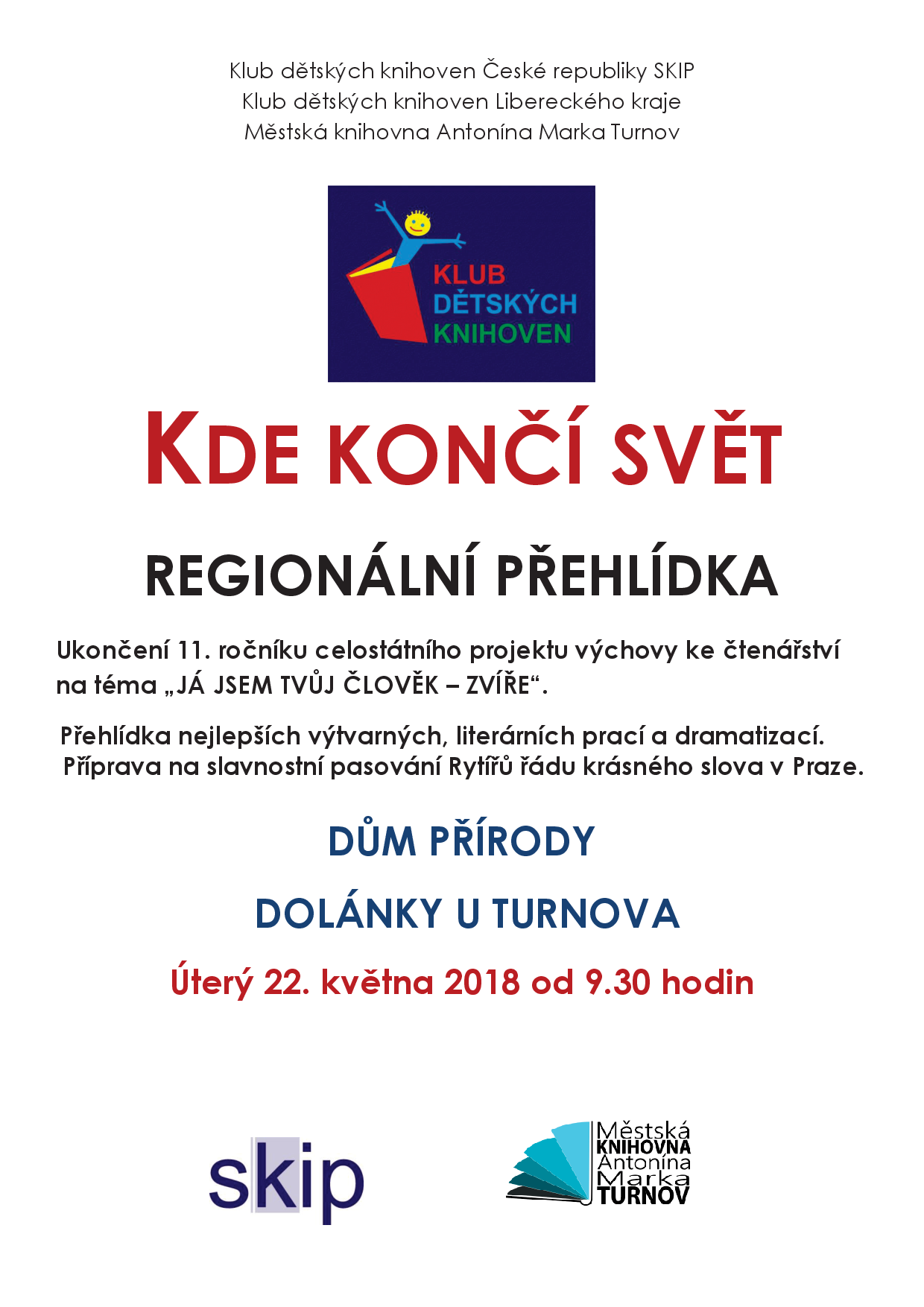 Kde končí svět regionální přehlídka